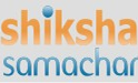 Shiksha Samachar Shiksha Samachar